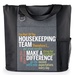 Housekeeping Team Tote Bags