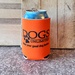 Dogs Unlimited Orange Can Koozie