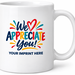 11 oz. Sip & Smile Team Appreciation Mug