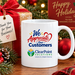 We Appreciate Our Customers 11 oz. Mug with your Logo