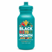 Celebrate Black History 20 Oz. Bike Bottle