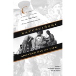 Another Day of Life - Ryszard Kapuscinski