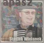 Apasz - Stasiek Wielanek