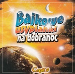 Bajkowe Usypianki na Dobranoc - Bedtime Fairy Tales Part 3