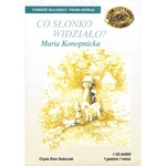 Co Slonko Widzialo - Maria Konopnicka 1CD MP3