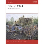 Falaise 1944: Death of an Army
