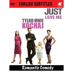 Just Love Me - Tylko mnie kochaj DVD