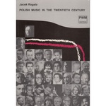 Polish Music in the Twentieth Century
