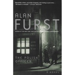 Polish Officer: A Novel - Alan Furst
