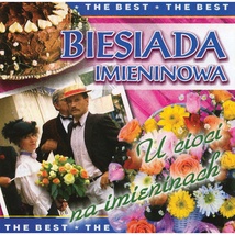 Biesiada&#x20;Imieninowa&#x20;-&#x20;Polish&#x20;Nameday&#x20;Party&#x20;Songs&#x20;&#x28;The&#x20;Best&#x29;