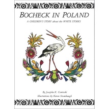 Bocheck&#x20;in&#x20;Poland&#x3A;&#x20;A&#x20;Children&#x27;s&#x20;Story&#x20;about&#x20;the&#x20;White&#x20;Storks