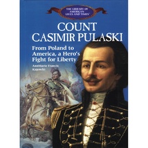 Count&#x20;Casimir&#x20;Pulaski&#x3A;&#x20;From&#x20;Poland&#x20;to&#x20;America&#x20;-&#x20;Kajencki