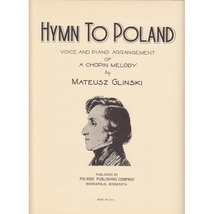 Hymn&#x20;to&#x20;Poland&#x20;with&#x20;Song&#x20;Sheet&#x20;Music&#x20;&#x28;Bilingual&#x29;