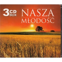 Nasza&#x20;Mlodosc&#x20;-&#x20;Our&#x20;Youth&#x20;3&#x20;CD&#x20;Set&#x20;Volumes&#x20;1-3