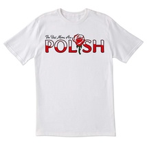 The&#x20;Best&#x20;Moms&#x20;Are&#x20;Polish&#x20;-&#x20;Adult&#x20;T-Shirt