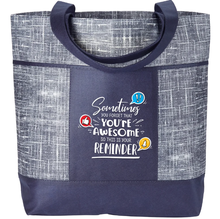 Sometimes You Forget That You're Awesome... Non-Woven Zippered Tote Bag