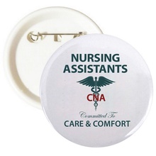 CNA Nursing Assistants Week Buttons