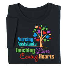 Nursing Assistants: Touching Lives, Caring Hearts to Serve T-Shirt