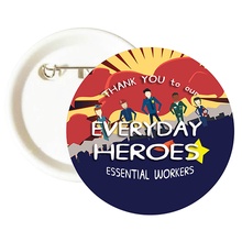 Thank You Every Day Heroes Buttons