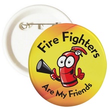 Fire Fighters Are My Friends Hydrant Buttons