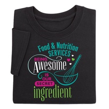 Food & Nutrition Services Awesome Ingredient T-shirts