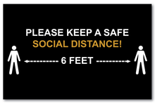 Keep Your Social Distance 17" x 11" Posters
