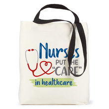 Awesome Nurses Put the "Care" in Healthcare Cotton Tote Bag