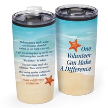 One Volunteer Can Make a Difference Stainless-Steel Tumbler