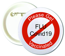 Please Get Vaccinated Buttons