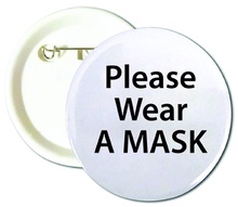 Please Wear A Mask Buttons