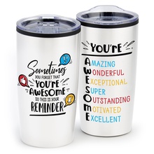 Sometimes You Forget That You're Awesome Stainless-Steel Tumbler