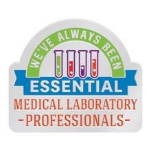 We've Always Been Essential Lab Staff Lapel Pins