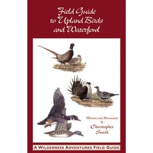 Field Guide to Upland Birds and Waterfowl by Christopher S. Smith