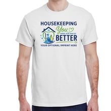 Housekeeping Appreciation T-shirt (Personalization Available)