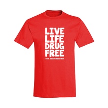 Live Life Drug Free Children's T-Shirts with School Name
