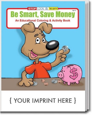 Be Smart, Save Money Coloring & Activities Book