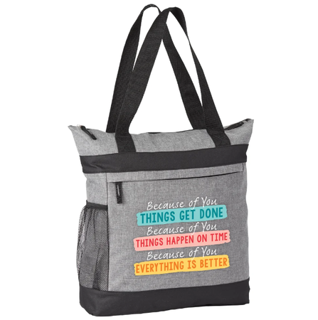 Because of You...  Zip Tote Bag