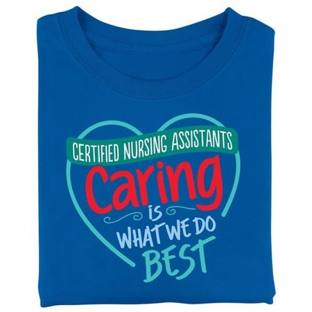 Certified Nursing Assistants T-Shirt