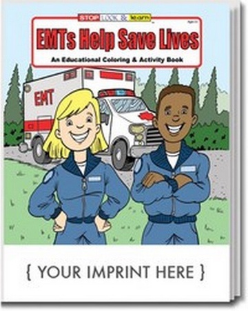 EMT's Help Save Lives Coloring & Activity Book