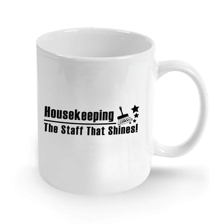 Housekeeping Staff Coffee Mug Gifts