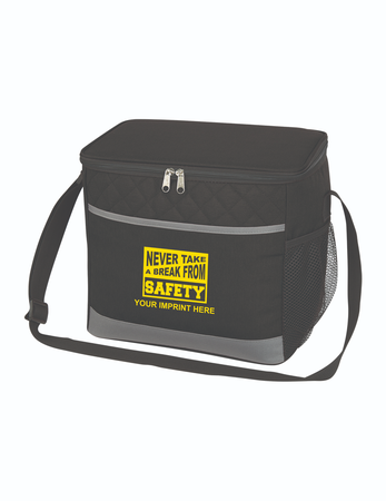 Never Take A Break From Safety Quilted Cooler Bag