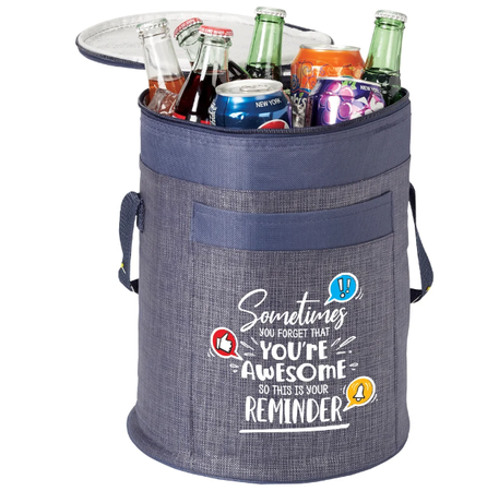 Sometimes You Forget That You're Awesome... Barrel Cooler Bag