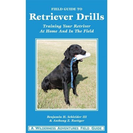 Field Guide to Retriever Drills