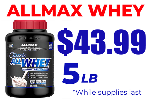 Allmax Classic Whey 5 Lb $43.99