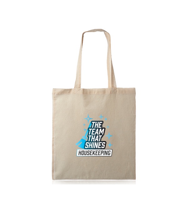 Housekeeping: The Team That Shines Natural Cotton Tote Bag