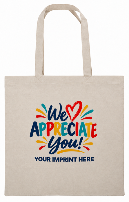 We Appreciate You! Recycled Cotton Tote Bag – Full Color